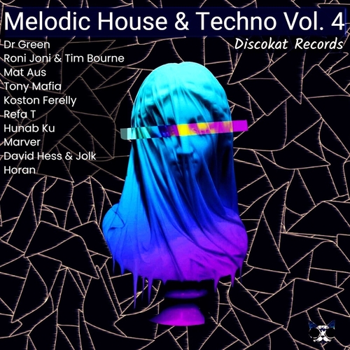 VA - Melodic House & Techno Vol. 4 [DKR178]